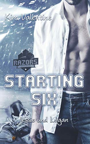 Starting Six: Jessie und Logan (Boston Razors, Band 5)