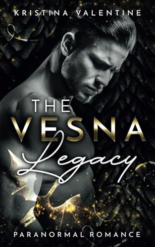 The Vesna Legacy: A Dragon Shifter Romance