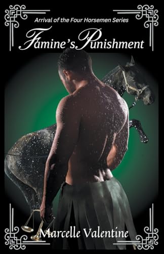 Famine's Punishment (Arrival of the Four Horsemen, Band 4) von Medusa Publishing