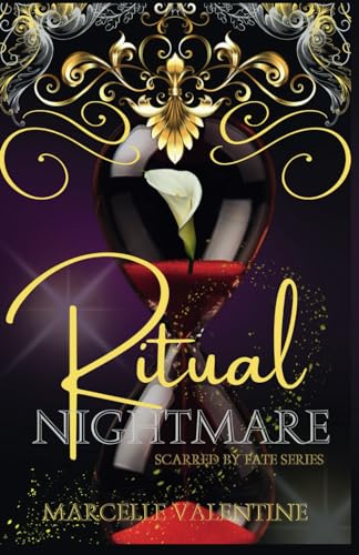 Ritual Nightmares: Scarred by Fate Series Book One von Medusa Publishing