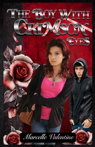 The Boy with Crimson Eyes: Rise of the Aurembrion (Rise of the Aurembrion Series, Band 1) von Medusa Publishing