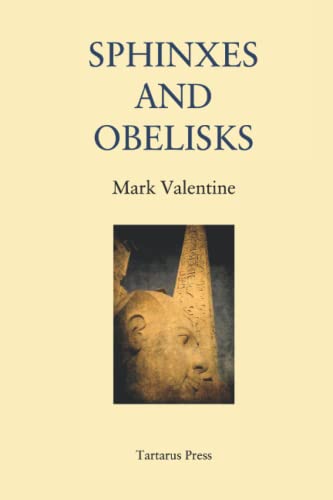 Sphinxes and Obelisks von Independently published