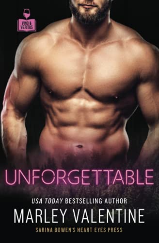 Unforgettable (Vino and Veritas) von The World of True North