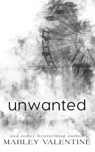 Unwanted: Special Edition von Independently published