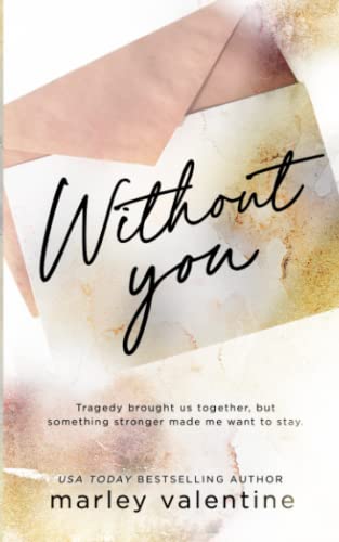 Without You: Special Edition von Independently published