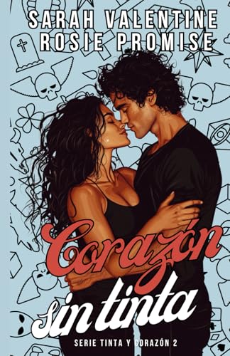 Corazón sin tinta: Una comedia romántica ambientada en el corazón de las Highlands (Tinta y corazón, Band 2) von Independently published