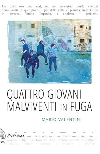 Quattro giovani malviventi in fuga (Quisiscrivemale) von Exòrma