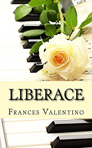 Liberace: The Unofficial Biography