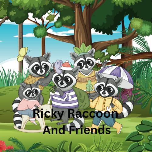 Ricky Raccoon and his Friends von Independently published