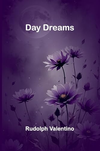 Day Dreams von Alpha Editions