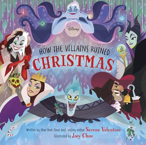 Disney Villains: How the Villains Ruined Christmas von Disney Press