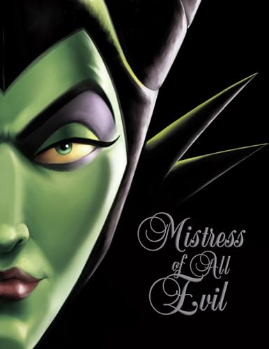Mistress of All Evil (Villains, Book 4): A Tale of the Dark Fairy
