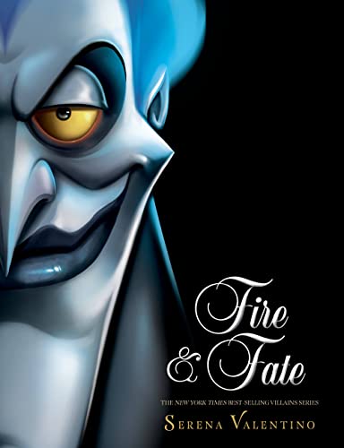 Fire and Fate: A Tale of the Lord of Darkness (Villains, Band 10)