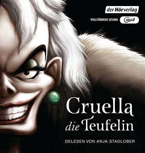 Villains: Cruella, die Teufelin von der Hörverlag