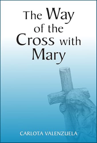 The Way of the Cross with Mary von Paulist Press