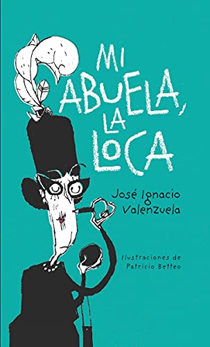 Mi abuela la loca