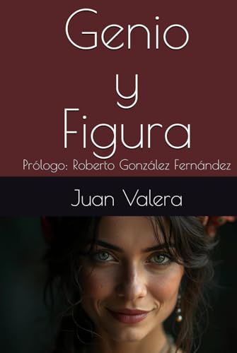 Genio y Figura: Prólogo: Roberto González Fernández von Independently published