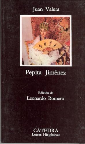 Pepita Jiménez (Letras Hispánicas) von Ediciones Cátedra