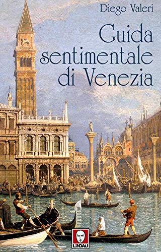 Guida sentimentale di Venezia von Lindau