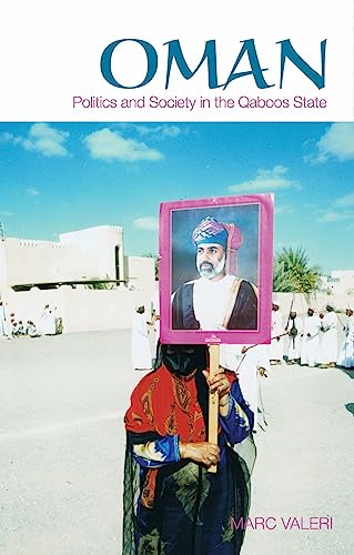 Oman: Politics and Society in the Qaboos State