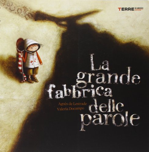 La grande fabbrica delle parole (Bambini) von Terre di Mezzo