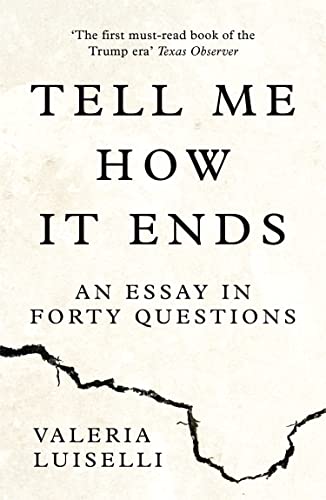 TELL ME HOW IT ENDS: An Essay in Forty Questions von Fourth Estate