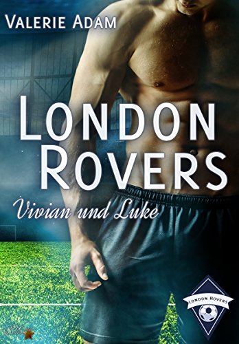 London Rovers: Vivian und Luke von NOVA MD