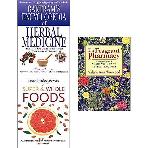 Fragrant pharmacy, encyclopedia of herbal medicine, hidden healing powers of super & whole foods 3 books collection set