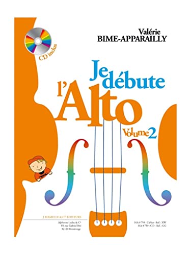 Je Débute l'Alto - vol. 2. Solo pour Alto. Comprend Enregistrement(s) en ligne von Alphonse Leduc