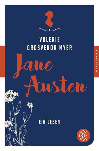 Jane Austen: Ein Leben Jane Austen: Ein Leben von FISCHERVERLAGE