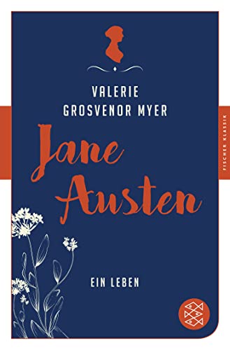 Jane Austen: Ein Leben
