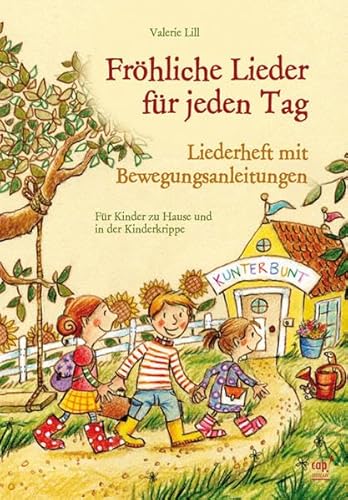 Fröhliche Lieder für jeden Tag (Liederheft) von Cap Music