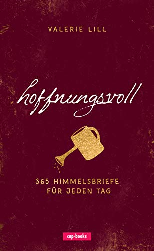 hoffnungsvoll - 365 Himmelsbriefe für jeden Tag von cap-Verlag
