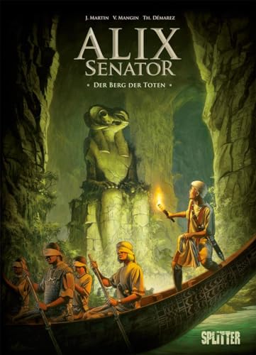 Alix Senator. Band 6: Der Berg der Toten