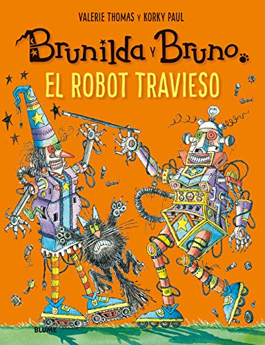 Brunilda y Bruno. El robot travieso von BLUME (Naturart)