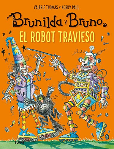 Brunilda y Bruno. El robot travieso