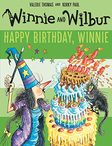 Winnie and Wilbur: Happy Birthday, Winnie von Oxford University Press