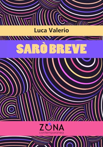 Sarò breve (Zona contemporanea) von Editrice ZONA