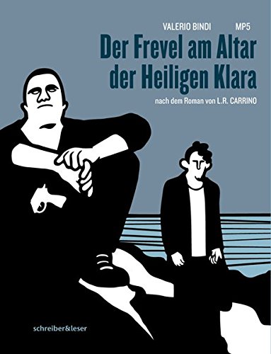 Der Frevel am Altar der Heiligen Klara von Schreiber & Leser