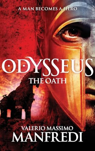 Odysseus: The Oath: Book One