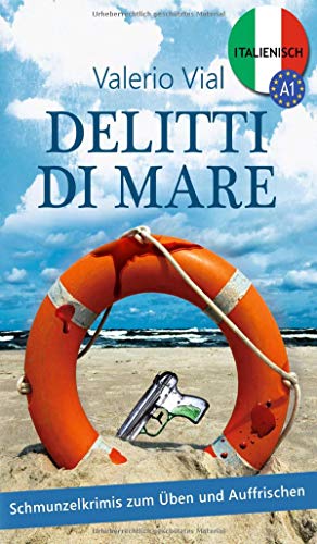 Delitti di mare: Schmunzelkrimis zum Üben und Auffrischen – Italienisch A1 von Tredition Gmbh