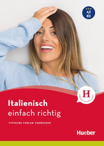 Italienisch – einfach richtig: Typische Fehler vermeiden / Buch