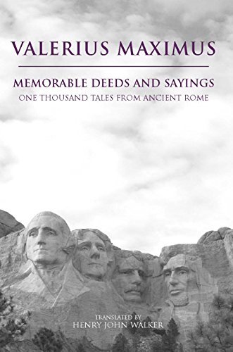 Memorable Deeds and Sayings: One Thousand Tales from Ancient Rome