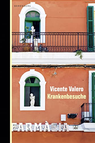 Krankenbesuche Krankenbesuche von Berenberg Verlag