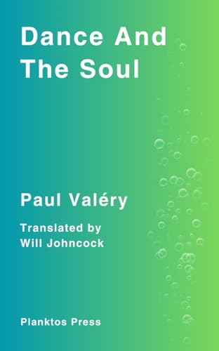 Dance And The Soul Dance And The Soul von Planktos Press