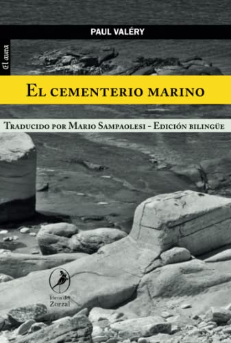 El cementerio marino: Edición bilingüe von Libros del Zorzal