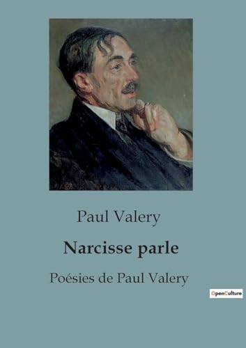 Narcisse parle: Poésies de Paul Valery von SHS Éditions