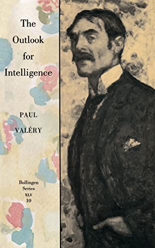 The Outlook for Intelligence: (With a preface by Francois Valery) (Bollingen Series) von Princeton University Press