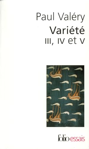 Variete 3 4 5 (Folio Essais)