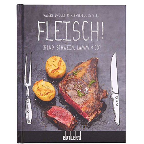 Fleisch!: Rind, Schwein, Lamm & Co (Kochen kreativ!)
